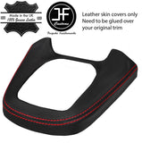 RED STITCH MANUAL GEAR SURROUND LEATHER COVER  FOR FORD FIESTA MK9 2013-2017
