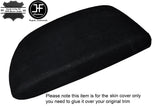 BLACK STITCH SUEDE ARMREST SKIN COVER FITS BMW 2 SERIES F22 2013-2016 CUSTOM NEW