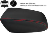 RED STITCH TOP GRAIN LEATHER ARMREST LID COVER FOR FORD KUGA 2017-2019
