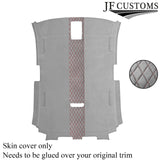 DSG2 D RED STITCH L GREY LUXE SUEDE HEADLINER COVER FOR AUDI A3 8P 04-12 3 DOOR