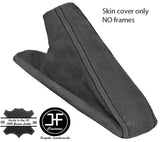 BLACK STITCHING GRAPHITE REAL SUEDE HANDBRAKE GAITER FITS BMW X3 E83 2003-2010