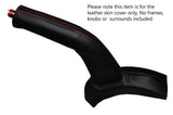 RED STITCHING LEATHER HANDBRAKE GAITER FITS CITROEN C-CROSSER 2007-2015