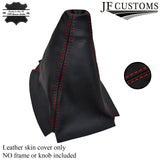 RED STITCH FITS HONDA CIVIC FK2 S TYPE S MK8 2006 TO 2012 GEAR GAITER LEATHER
