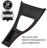 RED STITCH CENTRE CONSOLE TRIM LEATHER COVER FOR BMW E90 E91 E92 E93 STYLE 2