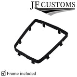 MANUAL GEAR PLASTIC FRAME FITS HYUNDAI GENESIS COUPE 13-16 CUSTOM NEW MADE IN UK