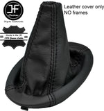 BLACK & BLACK  REAL LEATHER MANUAL GEAR GAITER FITS KIA PICANTO ZAPP 2004-2010