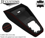 RED STITCH LEATHER CENTRE CONSOLE GEAR SURROUND TRIMN FITS KIA STONIC 17-21