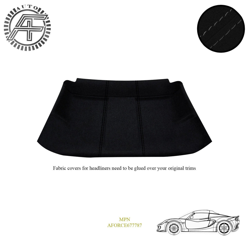 LUXE SUEDE HEADLINER COVER FITS LOTUS ELISE SERIES II 2 DOOR ROADSTER 2001-2011