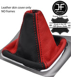 BLACK & RED TOP GRAIN REAL LEATHER GEAR GAITER FITS FORD GALAXY MK3 2006-2014