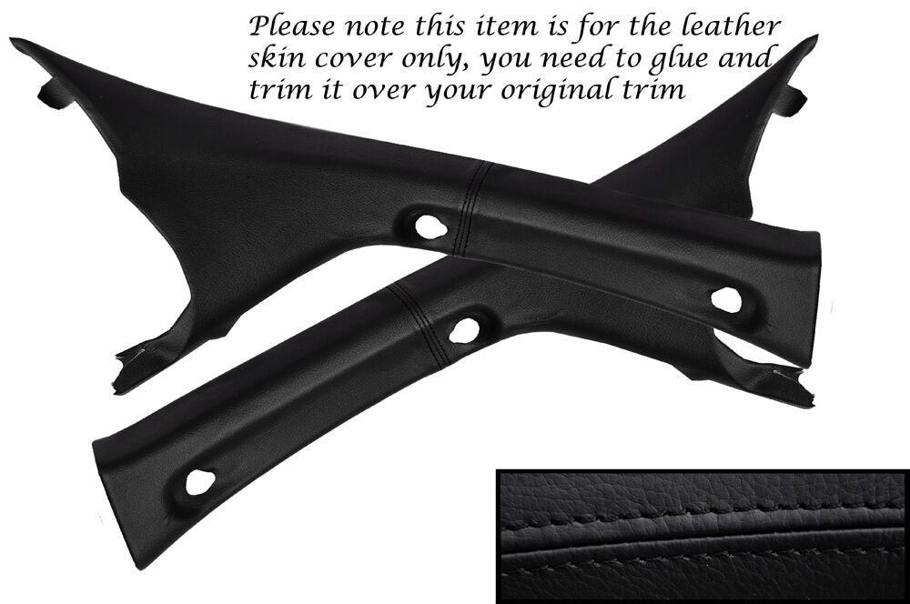 BLACK STITCH WINDSCREEN A PILLAR LEATHER COVERS FITS NISSAN NAVARA D40 05-13