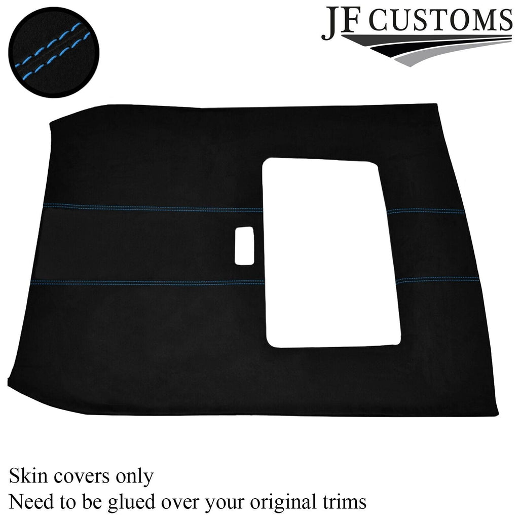 L BLUE STITCH SUNROOF ROOF HEADLINING LUXE SUEDE COVER FITS ROVER 25 MG ZR 99-05