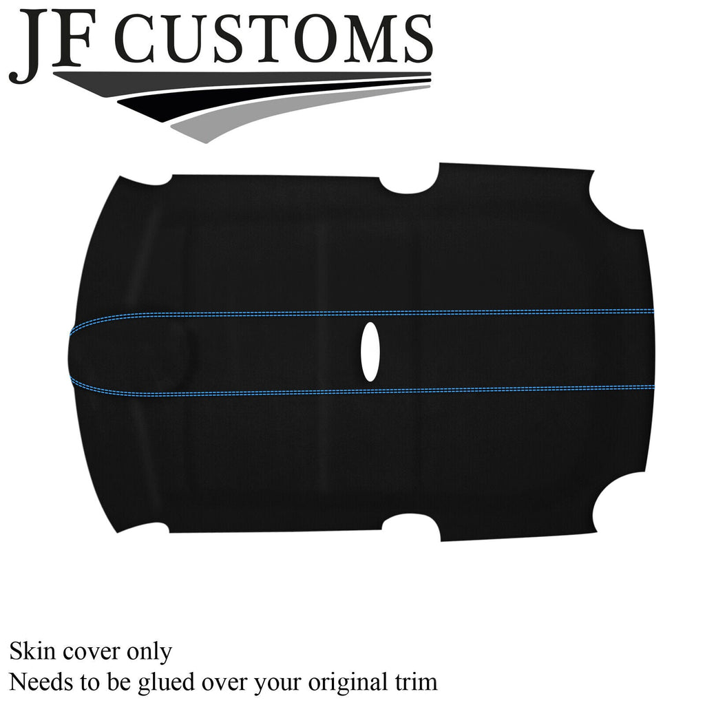 L BLUE STITCH SUEDE ROOF LINING HEADLINER COVER FOR BMW MINI R50 R53 01-06