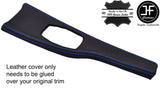 BLUE STITCH CONSOLE TRIM LEATHER COVER FITS BMW 3 4 SERIES F30 F32 F35 F36