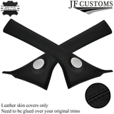BLACK STITCHING 2X A POST PILLAR REAL LEATHER COVERS FITS FIAT 500 16-22