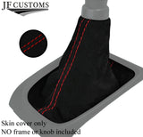 RED STITCHING REAL SUEDE GEAR GAITER FOR SUZUKI CELERIO 2014-2018 CUSTOM NEW
