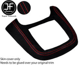 RED STITCH MANUAL GEAR SURROUND SUEDE COVER  FOR FORD FIESTA MK8 2008-2013