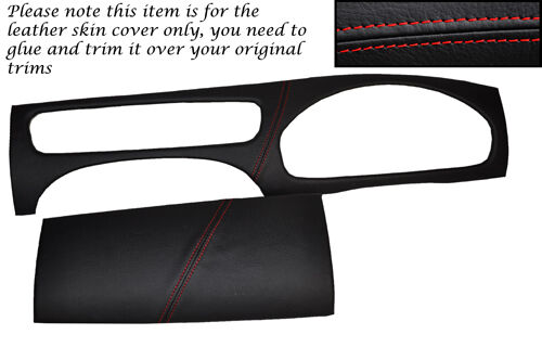 RED STITCH FITS JAGUAR X TYPE 01-09 DASH DASHBOARD SURROUND LEATHER COVERS
