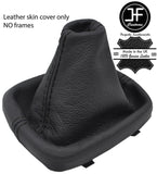 BLACK STITCH TOP GRAIN REAL LEATHER MANUAL GEAR GAITER FITS AUDI A1 2011-2017