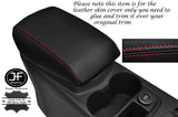 RED STITCH MANUAL LEATHER ARMREST COVER ONLY FITS FORD C MAX C-MAX 11-15