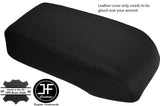 BLACK GENUINE LEATHER ARMREST COVER FITS FORD MONDEO 2001-2006 CUSTOM NEW