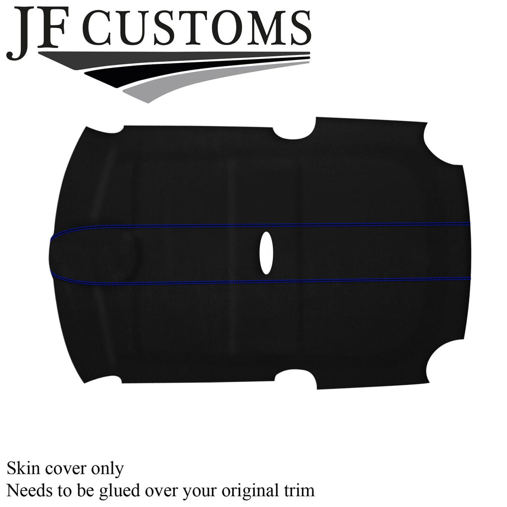 BLUE STITCH SUEDE ROOF LINING HEADLINER COVER FOR BMW MINI R50 R53 01-06
