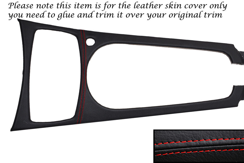 RED STITCHING CENTRE CONSOLE TRIM LEATHER SKIN COVER FITS BMW Z4 E85 03-11