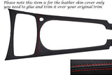 RED STITCHING CENTRE CONSOLE TRIM LEATHER SKIN COVER FITS BMW Z4 E85 03-11