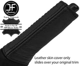 BLACK & BLACK LEATHER HANDBRAKE HANDLE COVER FOR FORD TRANSIT CONNECT 02-09