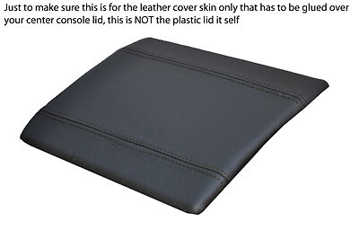 black stitch FITS NISSAN 350Z 03-09 CENTRE CONSOLE LEATHER LID COVER ONLY