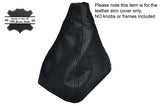 BLACK STITCH PERFORATED LEATHER GEAR GAITER FITS MITSUBISHI SPACE STAR 00-04