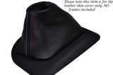 TRI STITCHING LEATHER AUTO AUTOMATIC GEAR GAITER FITS BMW 5 SERIES E60 E61 03-07