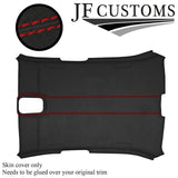 RED STITCH D GREY SUEDE HEADLINER COVER FOR JAGUAR X350 XJ8 04-07 5 DOOR
