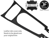 BLACK STITCH CENTRE CONSOLE TRIM LEATHER COVER FOR BMW Z4 E85 03-11 DESIGN 2