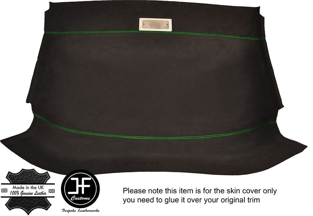 GREEN STITCH FRONT ROOF HEADLINING LUXE SUEDE COVER FITS VW CADDY VAN MK2 95-04