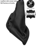 BLACK TOP GRAIN GENUINE REAL LEATHER GEAR GAITER FITS PEUGEOT 806 1994-2006