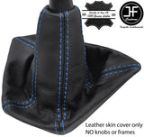 BLUE STITCHING TOP GRAIN LEATHER MANUAL GEAR GAITER FOR FIAT DOBLO CARGO 01-10