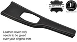 GREY STITCH CONSOLE TRIM LEATHER COVER FITS BMW 3 4 SERIES F30 F32 F35 F36
