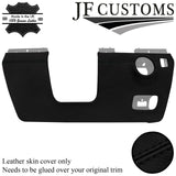 BLACK STITCH LEATHER FULL DASHBOARD COVER FOR PORSCHE CAYENNE 955 MK1 03-10