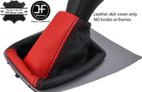 BLACK & RED TOP GRAIN REAL LEATHER GEAR GAITER FITS FORD FOCUS C MAX 03-07