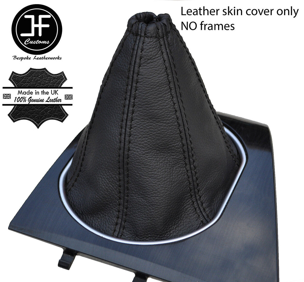 BLACK STITCHING TOP GRAIN MANUAL GEAR GAITER FITS FORD MONDEO MK3 2001-2003