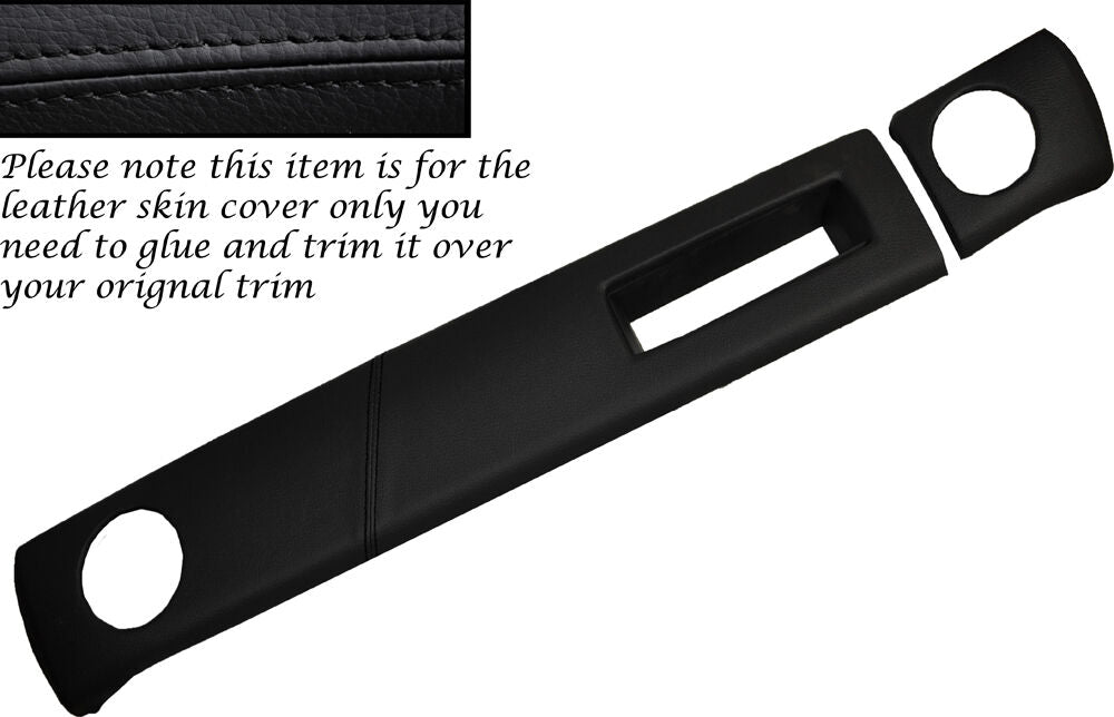 BLACK STITCHING TWO PIECE DASH KIT LEATHER SKIN COVERS FITS FORD ESCORT MK2