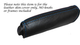 BLUE STITCH HANDBRAKE HANDLE LEATHER SKIN COVER FITS ALFA ROMEO MITO 08-14