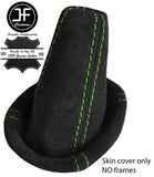 GREEN STITCHING REAL SUEDE GEAR GAITER FOR LOTUS ELISE EXIGE S2 2004-2006