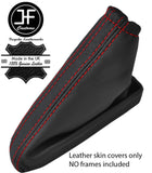 RED STITCH TOP GRAIN LEATHER HANDBRAKE GAITER FITS FORD FOCUS MK1 1998-2004
