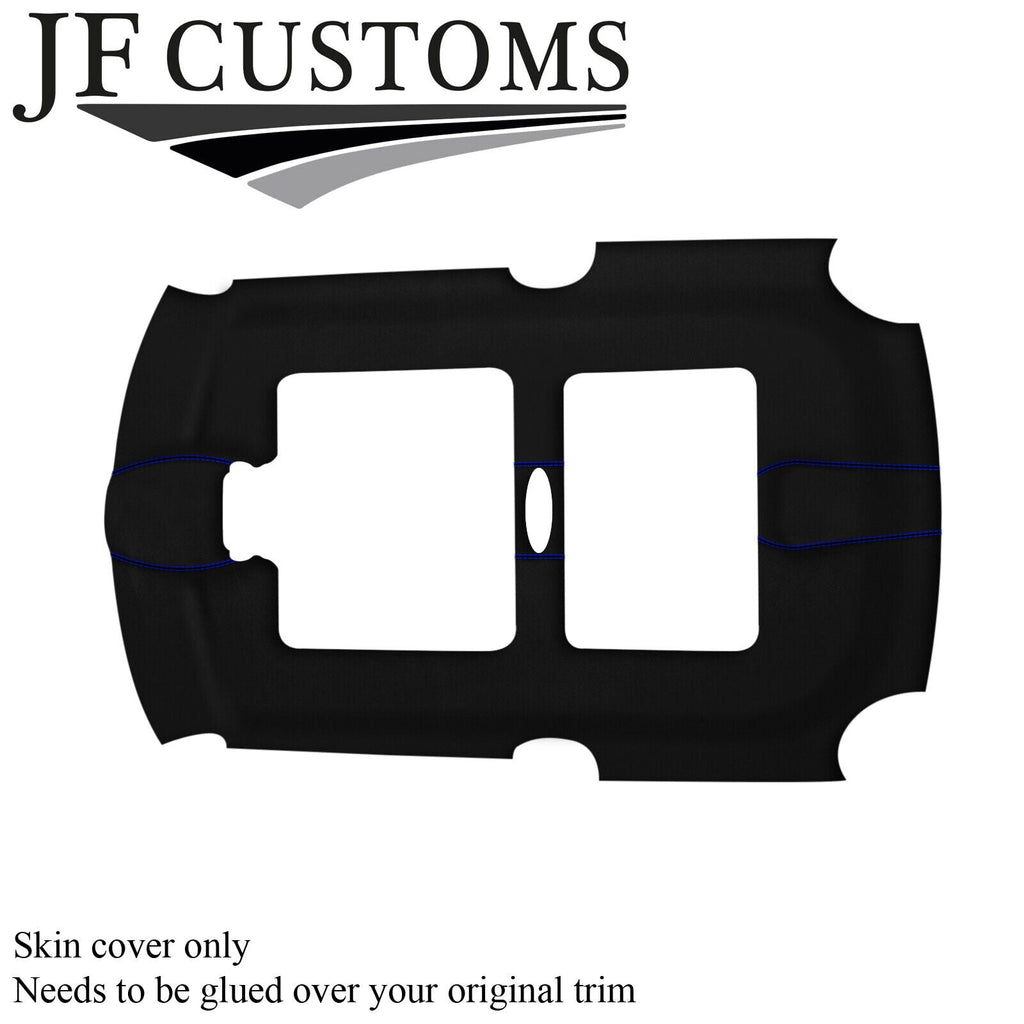 BLUE STITCH LUXE-SUEDE SUN ROOF HEADLINER COVER FOR BMW MINI R50 R53 01-06