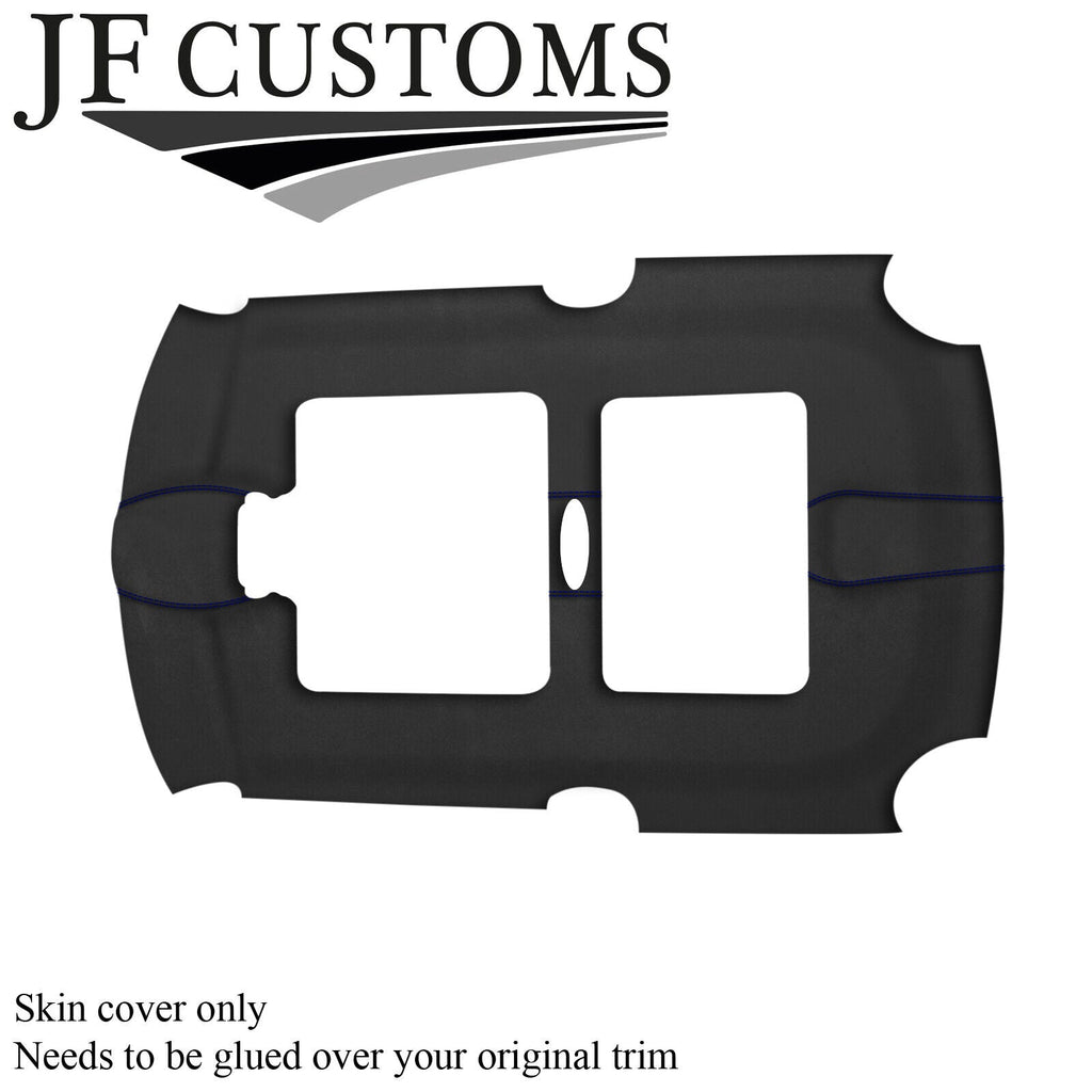 D BLUE STITCH D GREY SUEDE SUN ROOF HEADLINER COVER FOR BMW MINI R50 R53 01-06