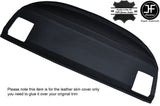 BLACK STITCH REAR PARCEL SHELF LEATHER COVER FITS BMW E36 3 SERIES COUPE 92-98