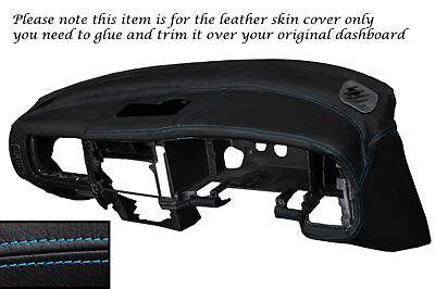 BLUE STITCH DASH DASHBOARD LEATHER SKIN COVER FITS MITSUBISHI L200 K74 98-06