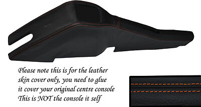 ORANGE STITCH FITS VAUXHALL OPEL VX220 VX 220 00-05 CENTRE CONSOLE TUNNEL COVER