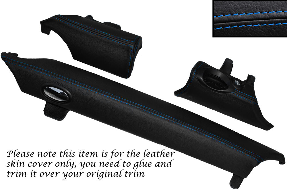BLUE STITCH 3 PIECE LOWER DASH TRIM SKIN COVERS FITS BMW MINI COOPER R56 07-13